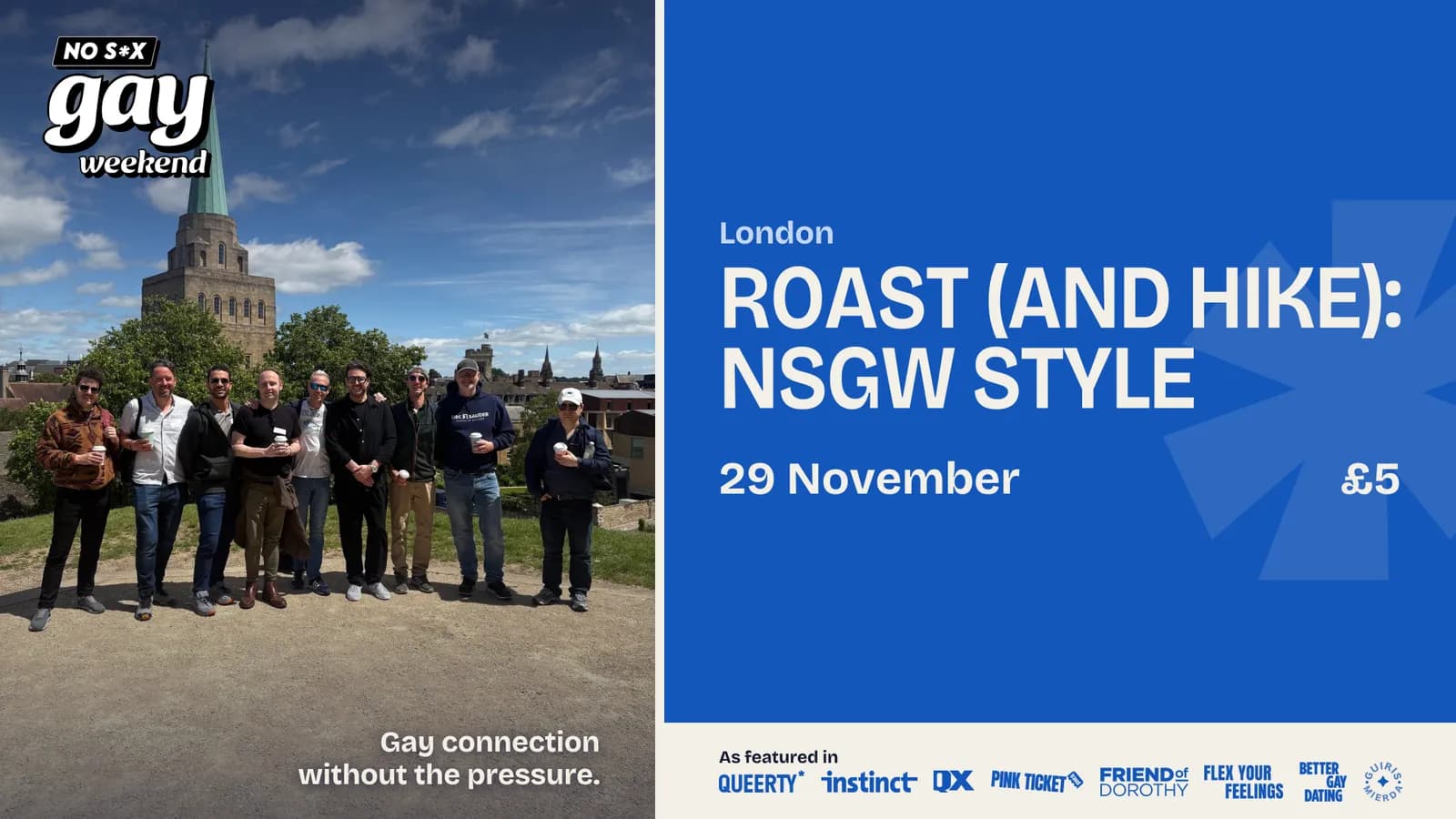 Roast (and Hike): NSGW style